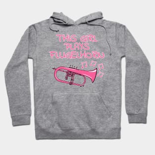 This Girl Plays Flugelhorn, Female Horn Player, Brass Musician Hoodie